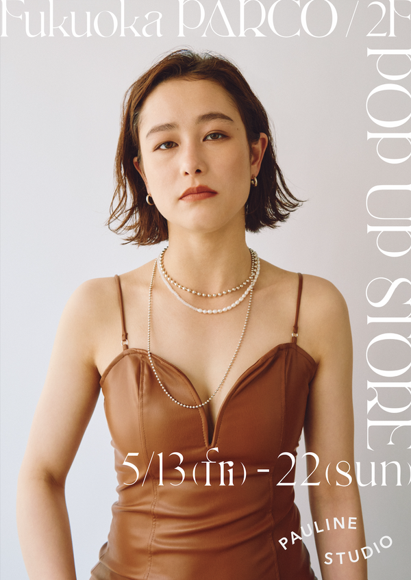 【POP UP STORE】福岡PARCO