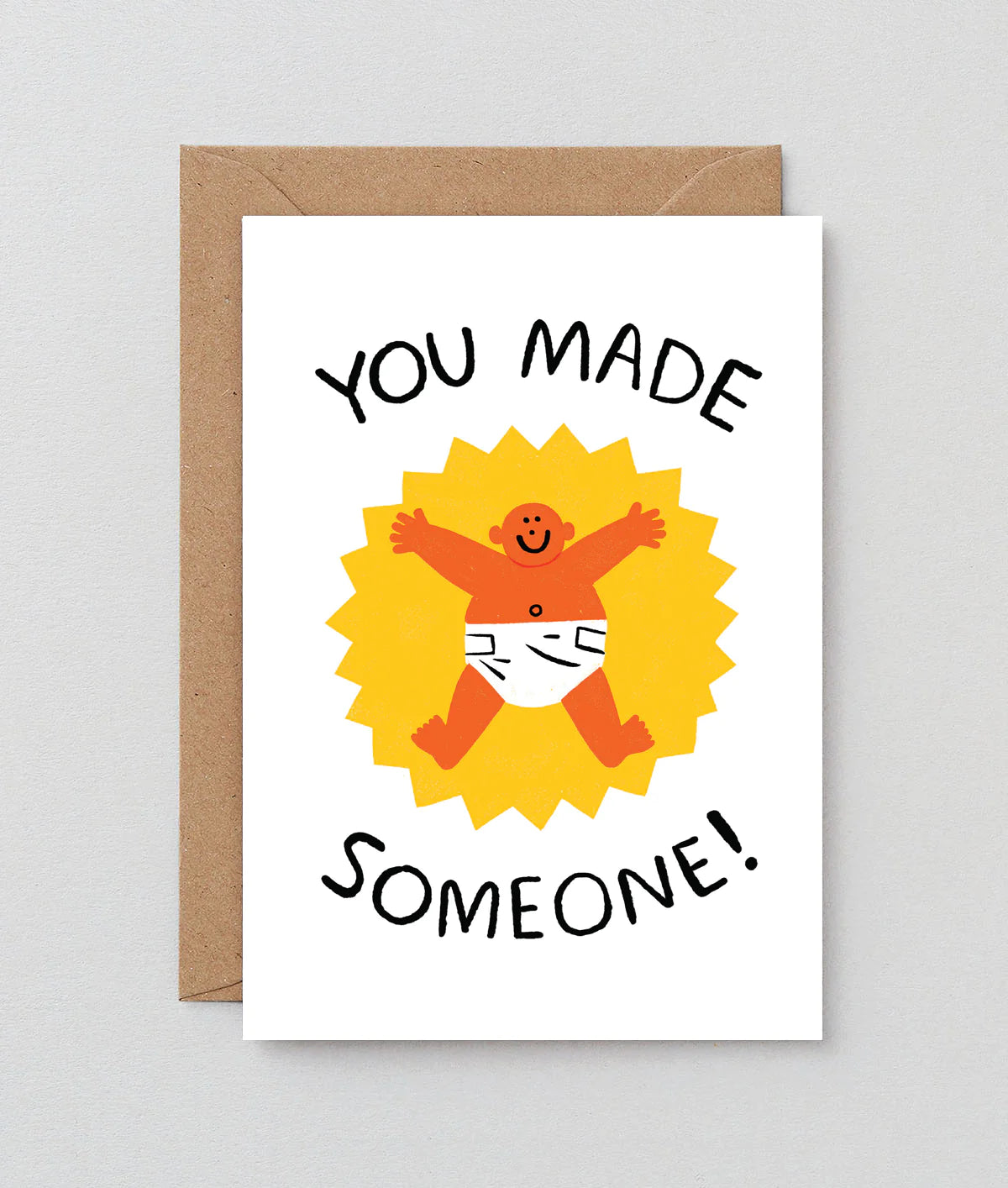 YOU MADE SOMEONE!