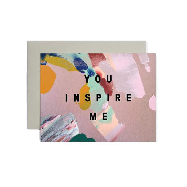 YOU INSPIRE ME