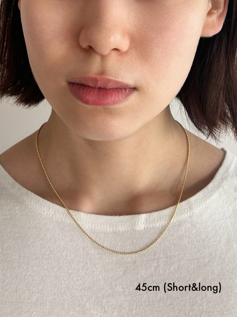 Thin Ball Chain Necklace（gold / silver）